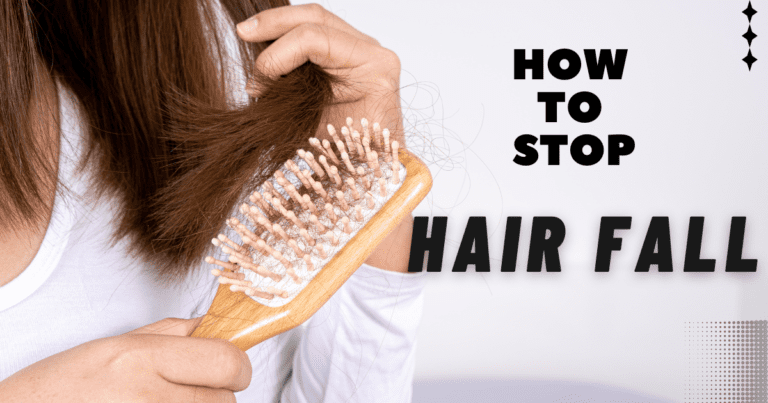 How to Stop Hair Fall